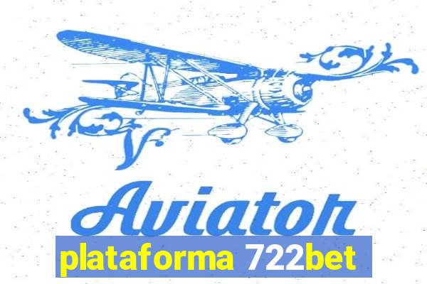 plataforma 722bet