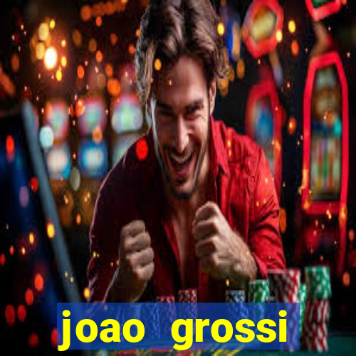 joao grossi cruzeiro sp