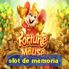 slot de memoria