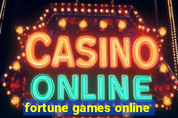 fortune games online