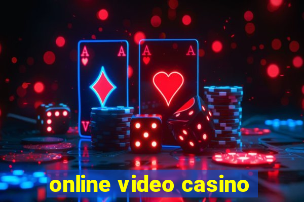 online video casino