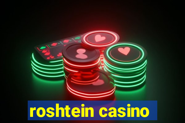 roshtein casino