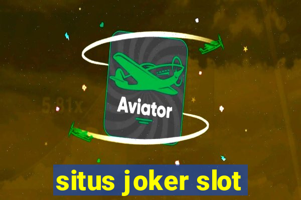 situs joker slot