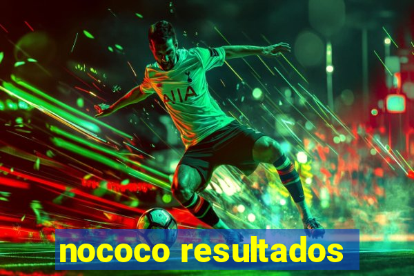 nococo resultados