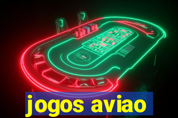 jogos aviao