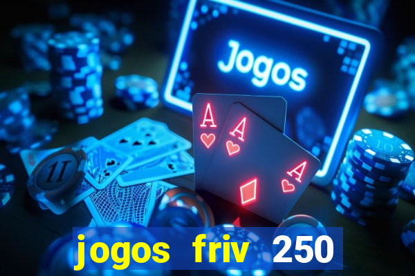 jogos friv 250 jogos para jogar