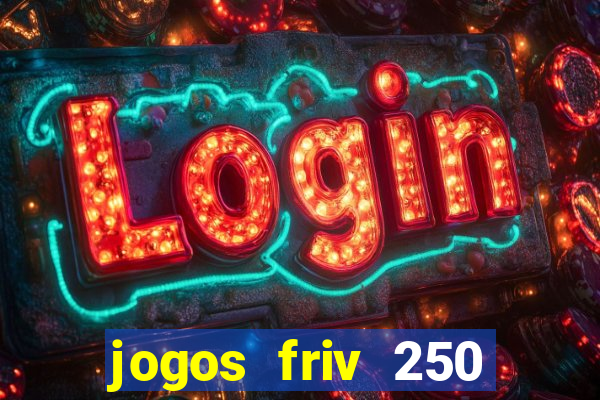 jogos friv 250 jogos para jogar