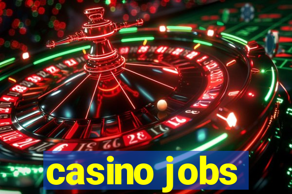 casino jobs