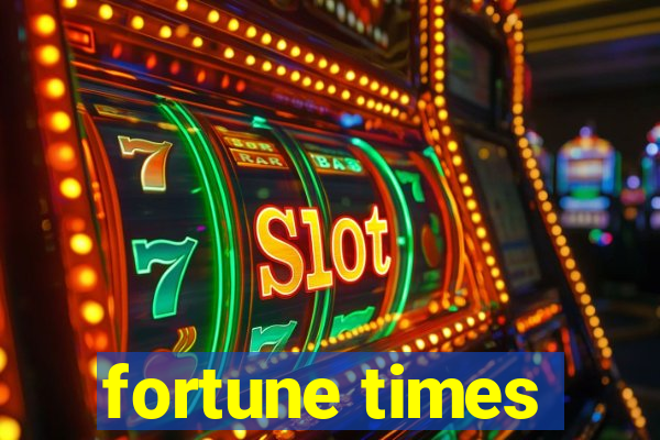 fortune times