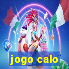 jogo calo