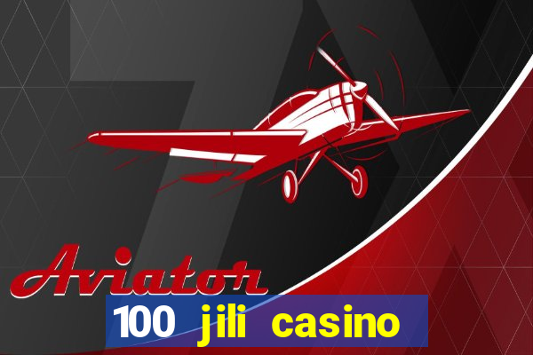 100 jili casino login register philippines