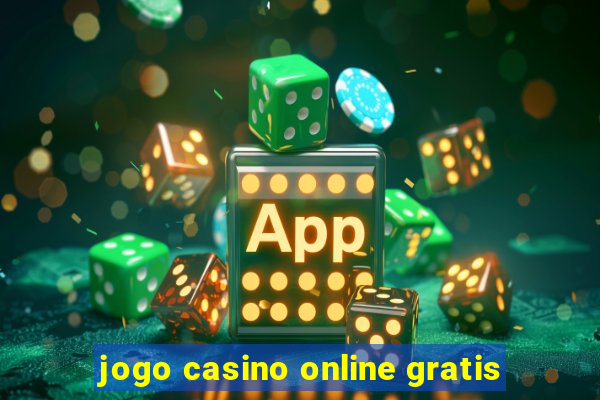 jogo casino online gratis