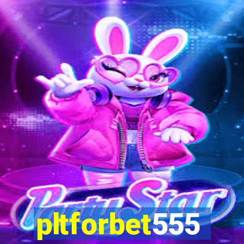 pltforbet555