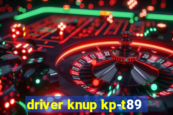 driver knup kp-t89