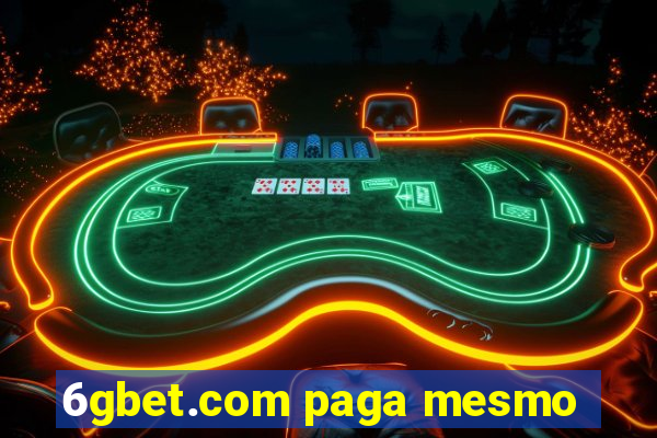 6gbet.com paga mesmo