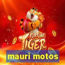 mauri motos