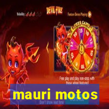 mauri motos