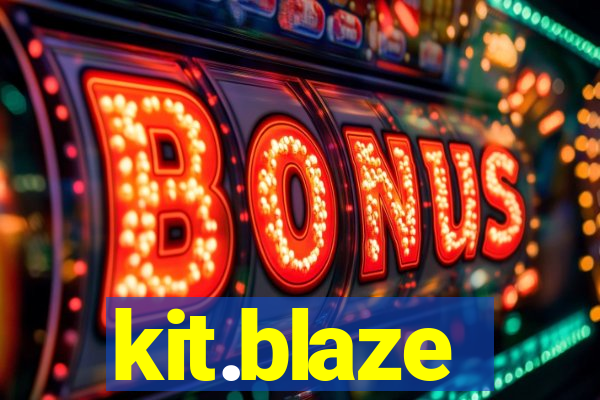 kit.blaze