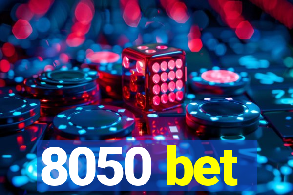 8050 bet