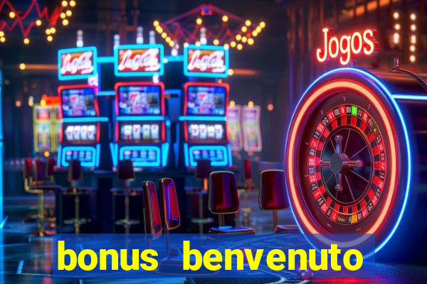 bonus benvenuto bingo lottomatica