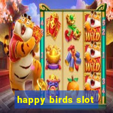 happy birds slot