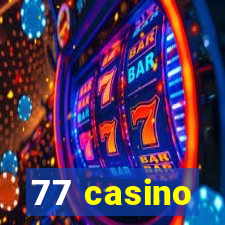 77 casino