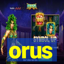 orus