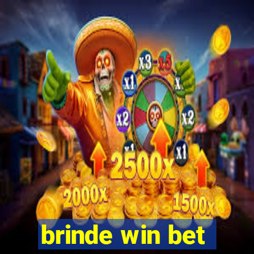 brinde win bet