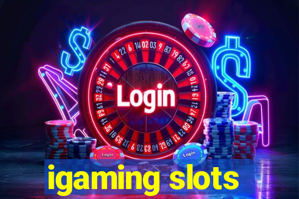 igaming slots