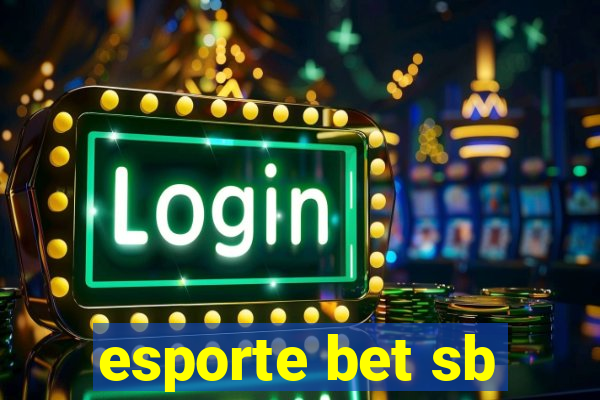 esporte bet sb