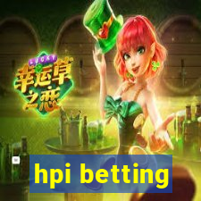 hpi betting