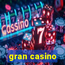 gran casino