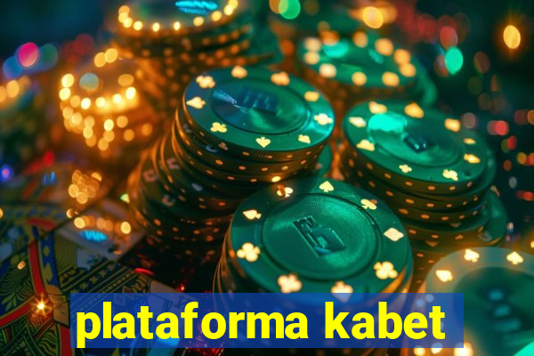 plataforma kabet