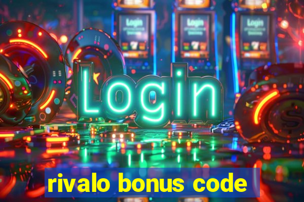 rivalo bonus code