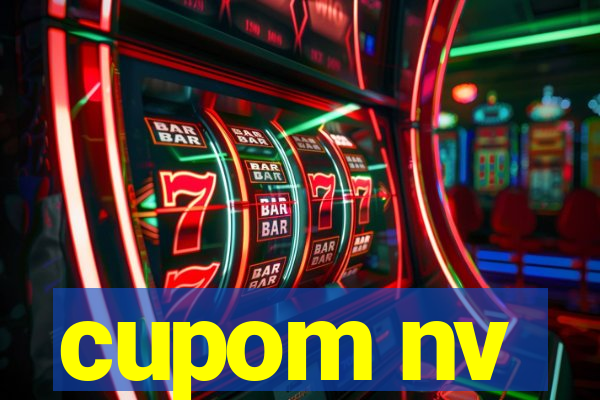 cupom nv