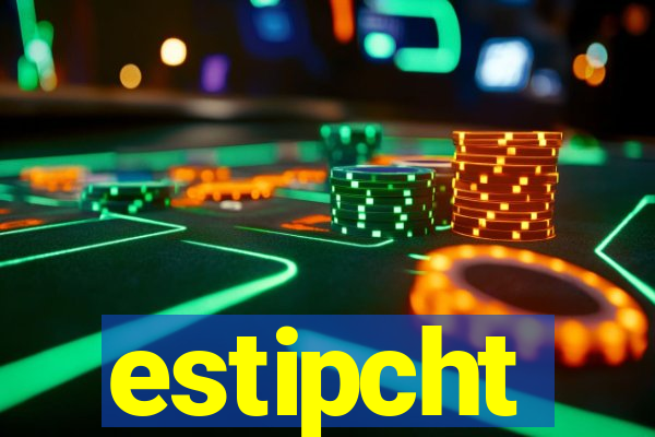 estipcht