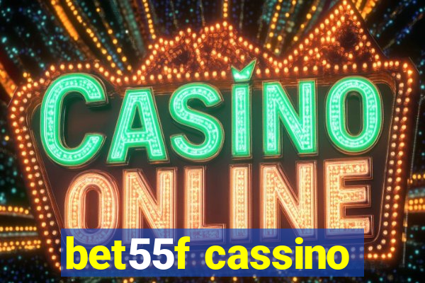 bet55f cassino