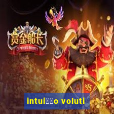 intui莽茫o voluti