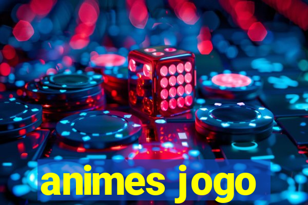 animes jogo