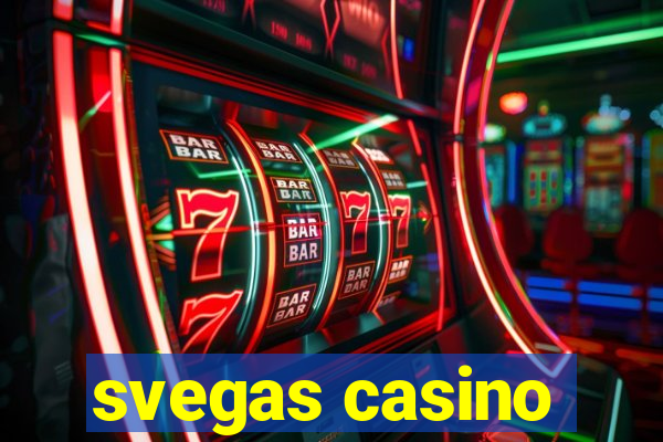 svegas casino