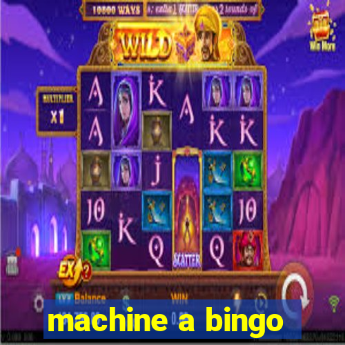 machine a bingo