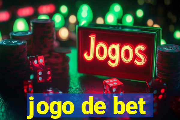 jogo de bet