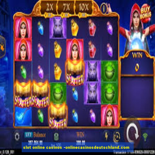 slot online casinos -onlinecasinosdeutschland.com