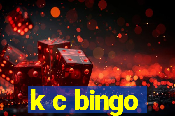 k c bingo