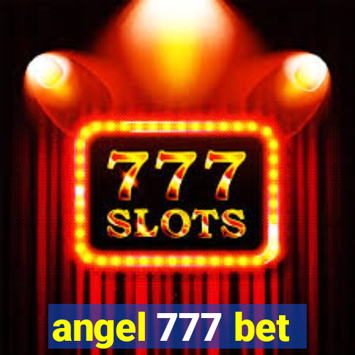 angel 777 bet