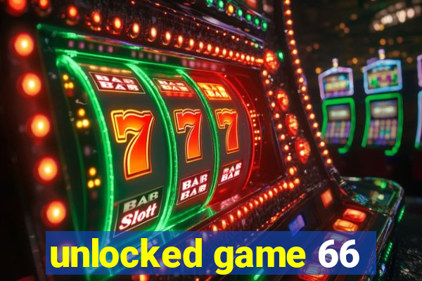 unlocked game 66