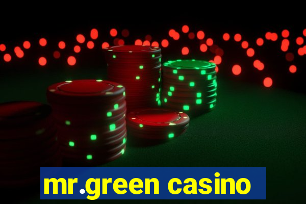 mr.green casino