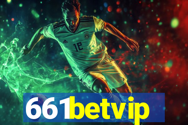 661betvip