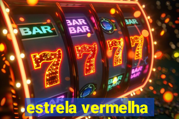 estrela vermelha