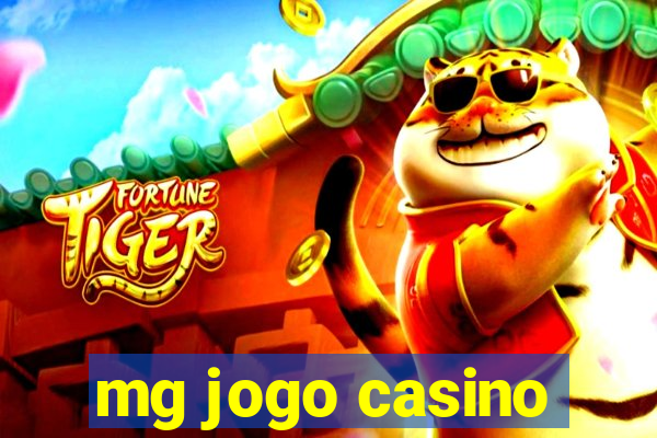 mg jogo casino